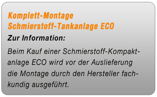 Komplett-Montage Schmierstofftank-Kompaktanlage ECO