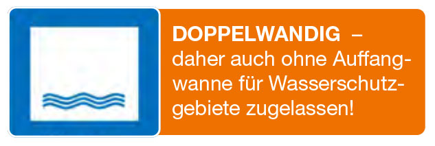 Doppelwandig für Wasserschutzgebiete